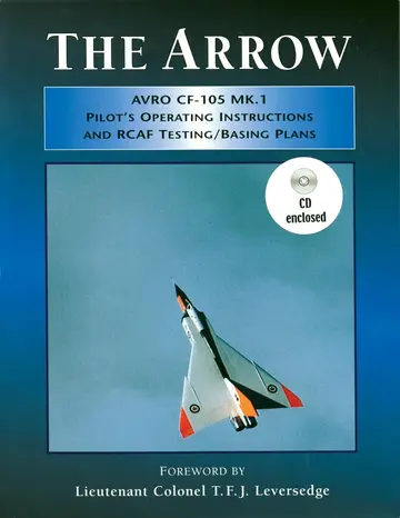 Cover of Arrow Pilot's Operating Instructions and Rcaf Testing/Basing Plans
