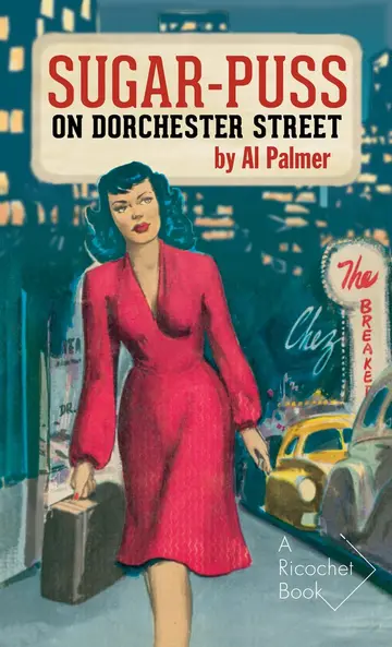 Cover of Sugar-Puss on Dorchester Street