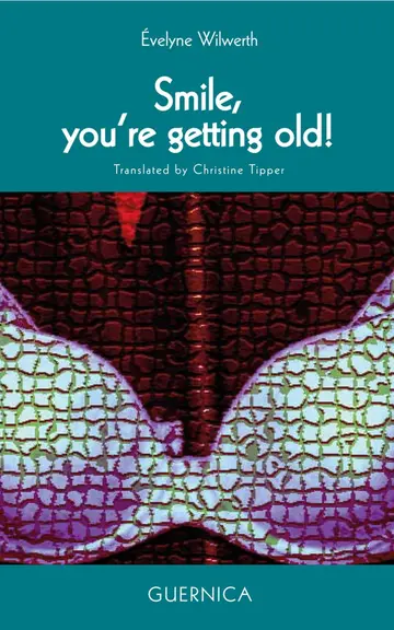 Cover of Smile, You're Getting Old!