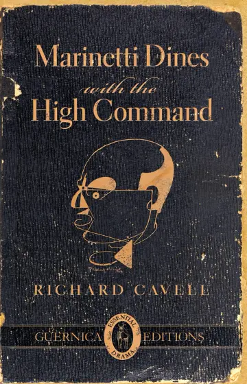 Cover of Marinetti Dines with the High Command
