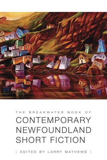 Cover of The Breakwater Book of Contemporary Newfoundland Short Fiction