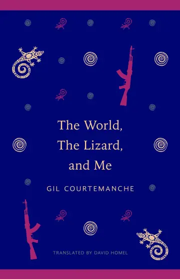 Cover of The World, the Lizard and Me