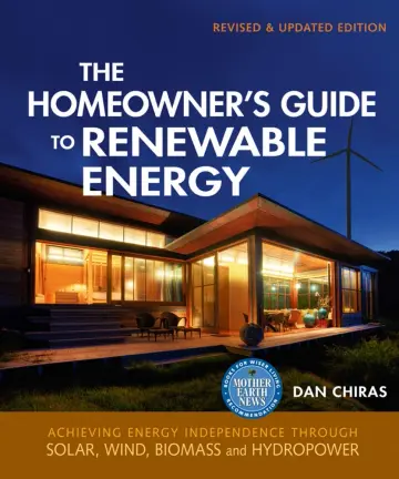Cover of The Homeowner's Guide to Renewable Energy
