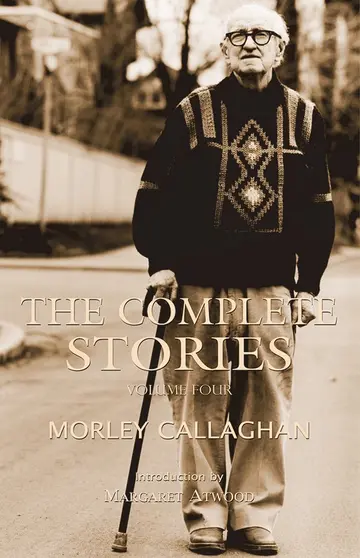 Cover of The Complete Stories of Morley Callaghan