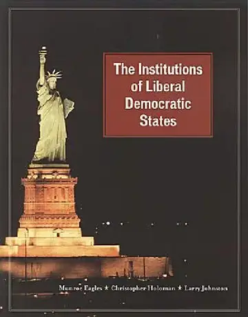 Cover of The Institutions of Liberal Democratic States