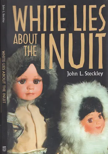 Cover of White Lies About the Inuit