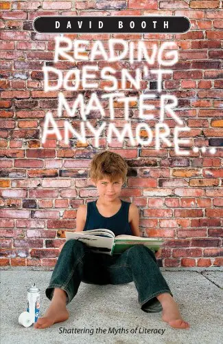 Cover of Reading Doesn't Matter Anymore