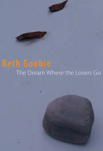 Cover of The Dream Where the Losers Go
