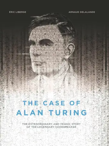 Cover of The Case of Alan Turing