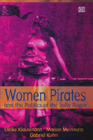 Cover of Women Pirates and the Politics of the Jolly Roger