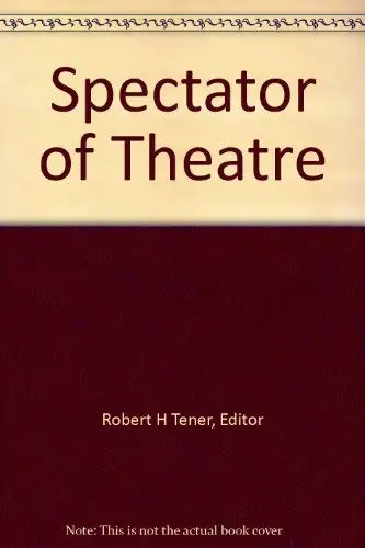 Cover of A Spectator of Theatre