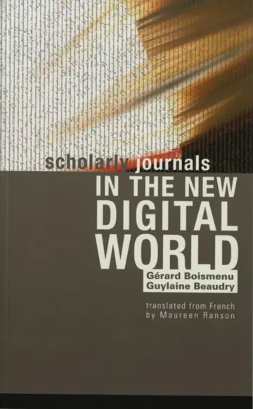 Cover of Scholarly Journals in the New Digital World