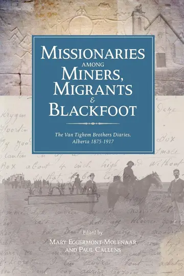 Cover of Missionaries Among Miners, Migrants, & Blackfoot