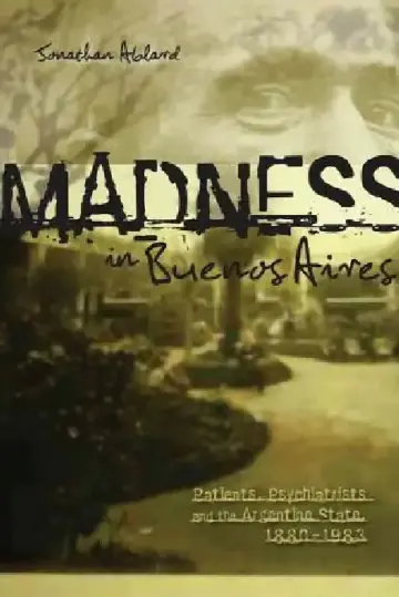 Cover of Madness in Buenos Aires