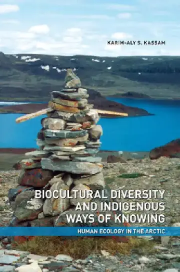 Cover of Biocultural Diversity and Indigenous Ways of Knowing