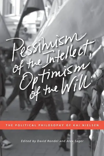 Cover of Pessimism of the Intellect, Optimism of the Will