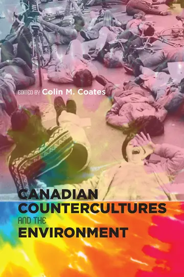 Cover of Canadian Countercultures and the Environment