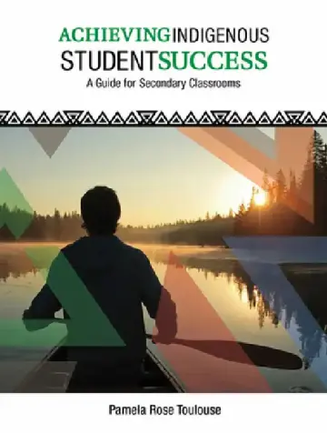 Cover of Achieving Indigenous Student Success