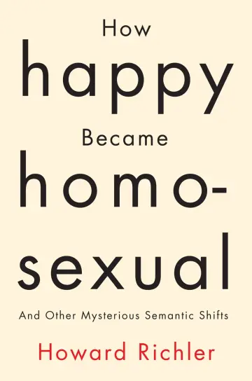 Cover of How Happy Became Homosexual