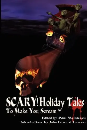 Cover of Scary! Holiday Tales to Make You Scream
