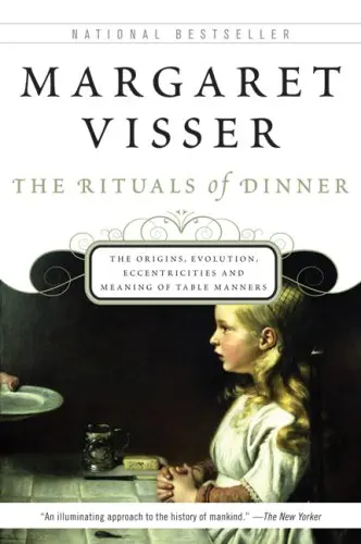 Cover of The Rituals of Dinner