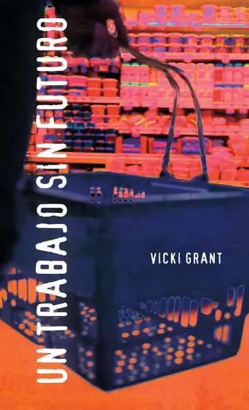 Cover of Un trabajo sin futuro/ Dead-End Job