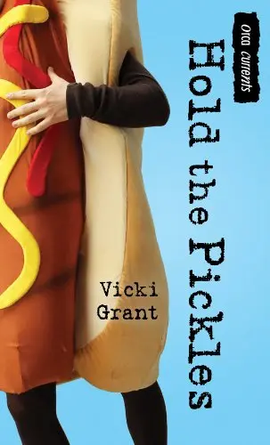 Cover of Hold the Pickles