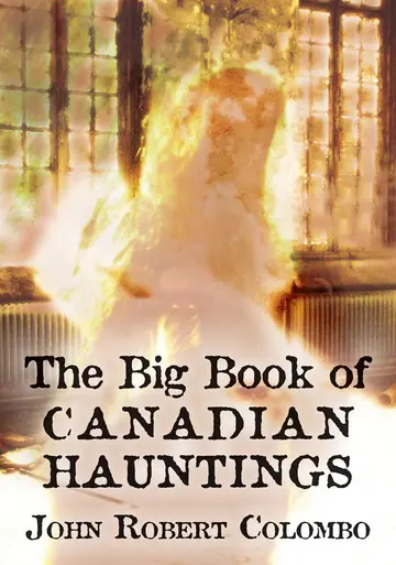 Cover of The Big Book of Canadian Hauntings