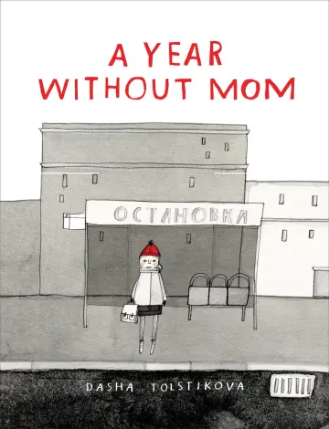 Cover of A Year Without Mom
