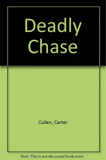 Cover of Deadly Chase