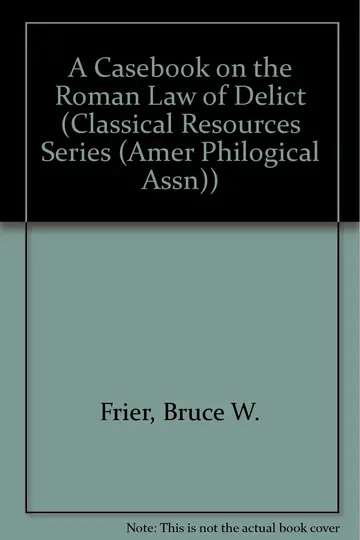 Cover of Casebook on the Roman Law of Delict