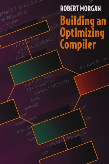 Cover of Building an Optimizing Compiler