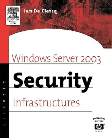 Cover of Windows Server 2003 Security Infrastructures
