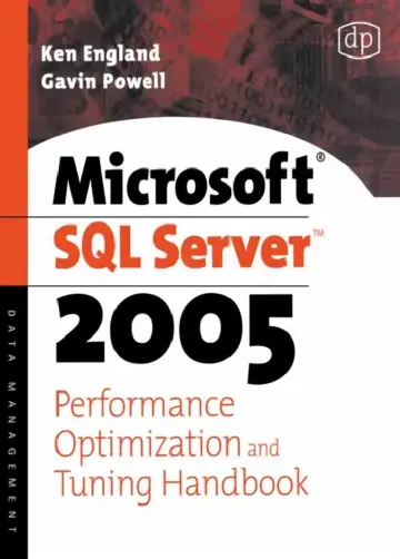 Cover of Microsoft SQL Server 2005 Performance Optimization and Tuning Handbook