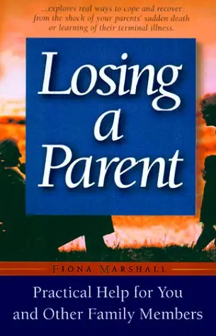 Cover of Losing A Parent
