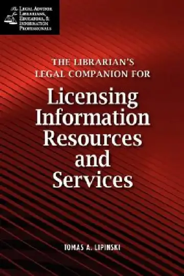 Cover of Librarian's Legal Companion for Licensing Information Resources and Legal Services