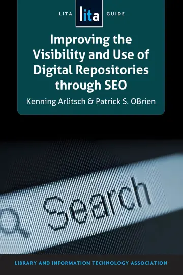 Cover of Improving the visibility and use of digital repositories through SEO