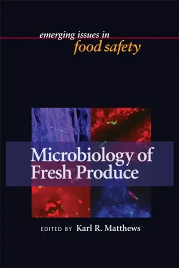 Cover of Microbiology of Fresh Produce