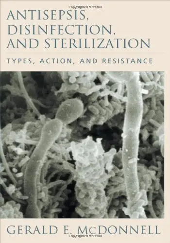 Cover of Antisepsis, Disinfection, and Sterilization