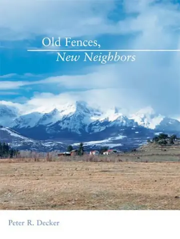 Cover of Old Fences, New Neighbors