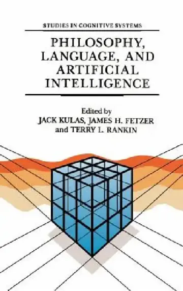 Cover of Philosophy, Language, and Artificial Intelligence