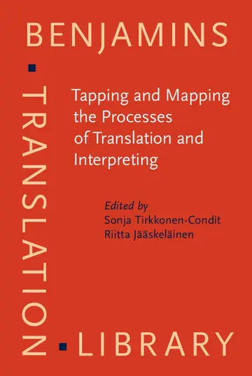 Cover of Tapping and Mapping the Processes of Translation and Interpreting