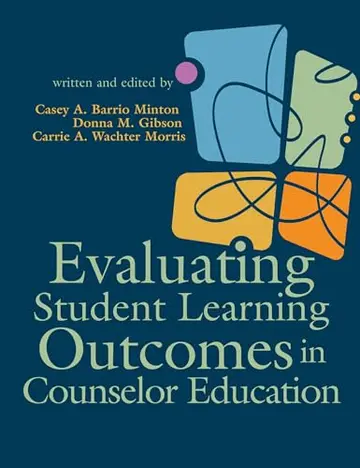 Cover of Evaluating Student Learning Outcomes in Counselor Education