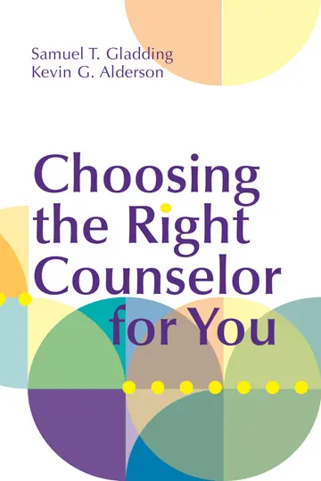 Cover of Choosing the Right Counselor for You