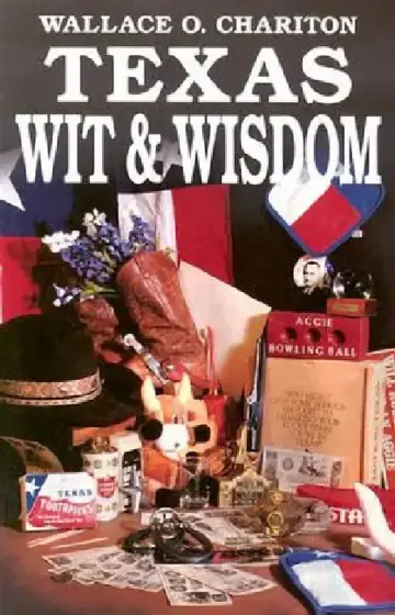 Cover of Texas Wit & Wisdom