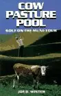 Cover of Cow Pasture Pool Pb