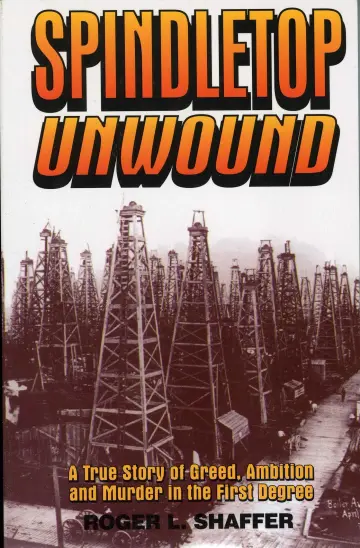 Cover of Spindletop Unwound