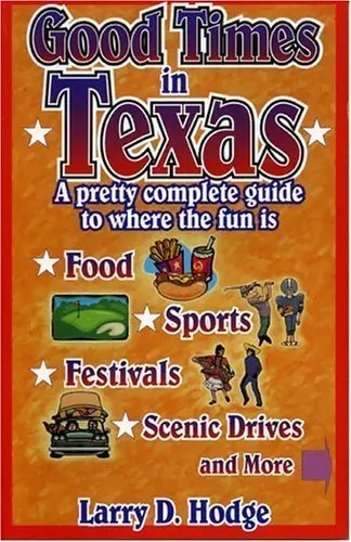 Cover of Good Times in Texas