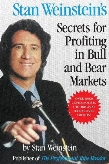 Cover of Stan Weinstein's Secrets for Profiting in Bull and Bear Markets