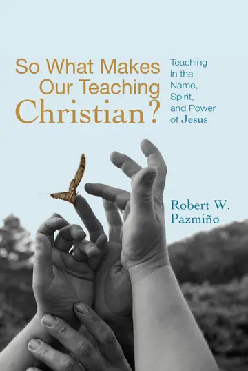 Cover of So What Makes Our Teaching Christian?